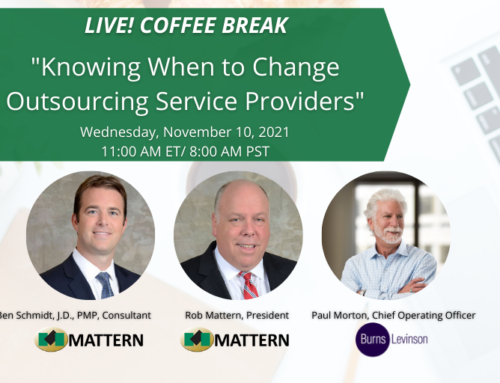 Join Mattern and Learn When to Change Outsourcing Service Providers – LIVE November 10th!